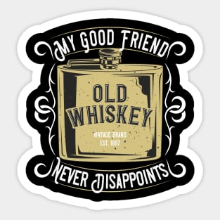 Whiskey My Friend Vintage Whisky Lover Fun Gift Sticker